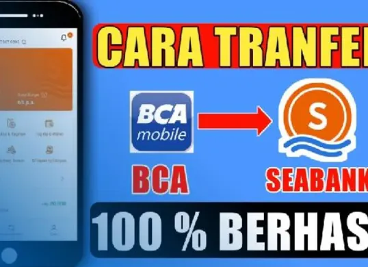Cara Transfer Uang dari BCA ke SeaBank. (Sumber: KodeBCA)