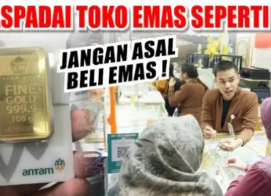 Pilih toko emas yang terpercaya agar investasi emasmu tetap aman dan menguntungkan. Kenali ciri-ciri toko emas yang patut dihindari. (Sumber: YouTube/@TUKAR UANG)