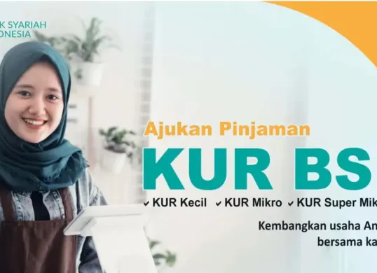 Syarat dan cara mudah mengajuakan pinjaman KUR BSI 2025. (Sumber: BSI)