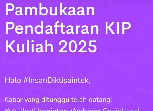 KIP Kuliah 2025 membantu mahasiswa kurang mampu meraih pendidikan tinggi tanpa biaya. Daftar sekarang dan wujudkan impianmu! (Sumber: Facebook)