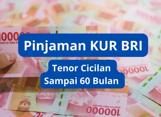 Pinjaman Dana Rp50 juta KUR BRI Februari 2025, tenor cicilan panjang hingga 60 bulan. (Canva)
