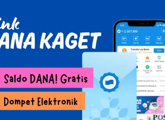 Ambil kesempatan dapatkan saldo DANA Kaget hari ini. (Sumber: Poskota/Neni Nuraeni/DANA)