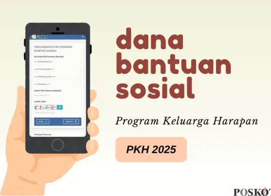 Informasi besaran bansos PKH 2025. (Sumber: Poskota/Della Amelia)