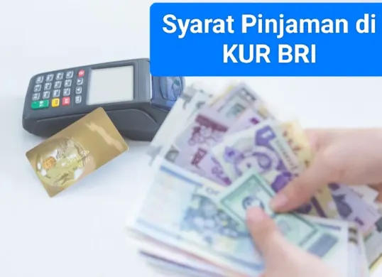 Inilah syarat pengajuan pinjaman di KUR BRI. (Sumber: Freepik)