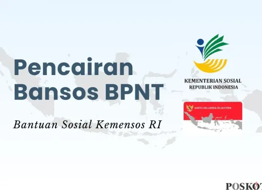 Informasi pencairan bansos BPNT 2025 ke KKS. (Sumber: Poskota/Della Amelia)