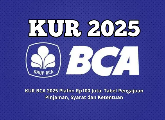 Ajukan KUR BCA dengan mudah, baik secara offline maupun online. (Sumber: Poskota/Yusuf Sidiq)