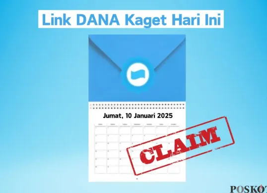 Link DANA Kaget hari ini, Jumat 10 Januari 2025. (Sumber: Poskota/Muhamad Arip Apandi)