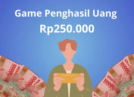 Game penghasil uang tercepat 2025 yang bisa cairkan Rp250.000 ke dompet elektronik. (Sumber: Poskota/Audie Salsabila)