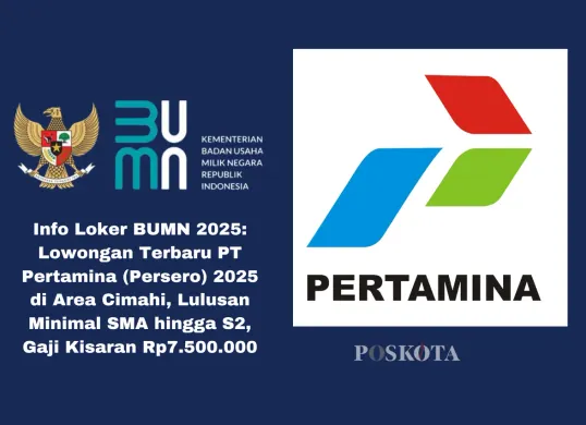 Info loker BUMN 2025 Pertamina. (Sumber: Poskota/Yusuf Sidiq)