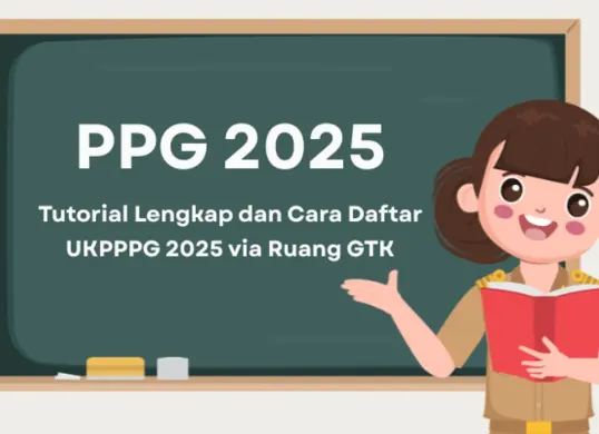 Info terbaru PPG 2025! Ketahui cara daftar UKPPPG, persyaratan dokumen, dan alur pendaftaran lengkap untuk guru. Jangan lewatkan periode registrasi 7-19 Juli 2025. (Sumber: Poskota/Aldi Harlanda Irawan)