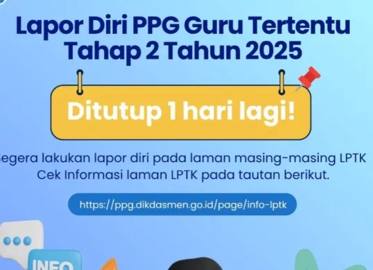 Ilustrasi batas akhir lapor diri PPG Guru Tertentu 2025. (Sumber: Kemendikdasmen)