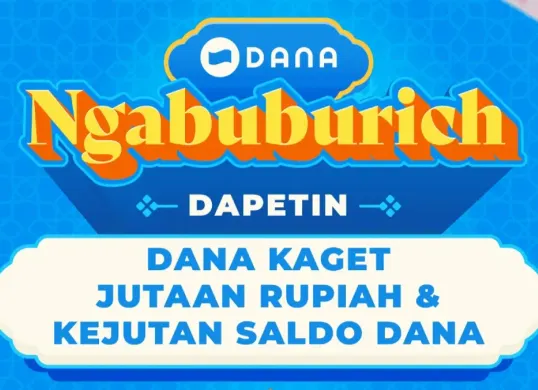 Poster program DANA Ngabuburich berhadiah DANA Kaget. (Sumber: DANA)