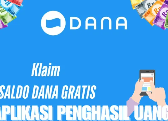 Dapatkan saldo DANA gratis dari aplikasi penghasil uang setiap harinya. (Sumber: Poskota/Rivero Jericho S)