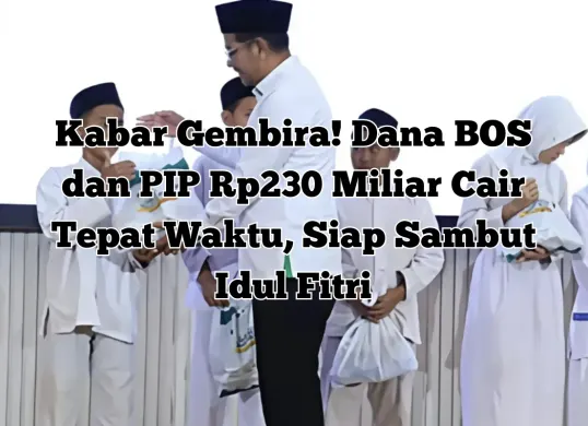 Direktur Jenderal Pendidikan Islam Kemenag RI, Suyitno, memastikan dana BOS dan PIP akan cair tepat waktu sebelum Lebaran 2025. (Sumber: Kemenag RI)