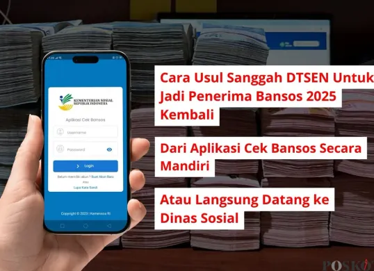 Berikut ini cara usul sanggah DTSEN agar menjadi penerima bansos 2025 kembali. (Sumber: Poskota/Iko Sara Hosa)