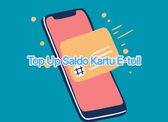 Cara isi top up saldo kartu e-toll via m-banking dengan mudah. (Canva)