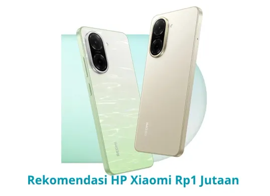 Daftar pilihan HP 1 jutaan terbaik tahun 2025 cocok untuk dana terbatas.
(Situs resmi Xiaomi)