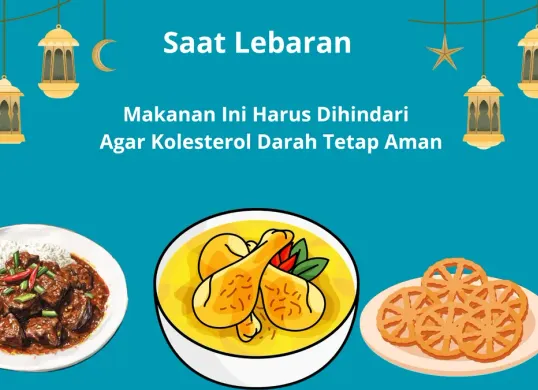 Hindari makanan ini saat lebaran bagi pemilik riwayat kolesterol. (Desain Syarif Pulloh Anwari)
