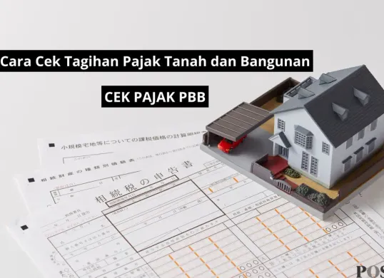 Cara cek pajak tanah dan bangunan, cek pajak PBB. (Canva/ilustrasi)
