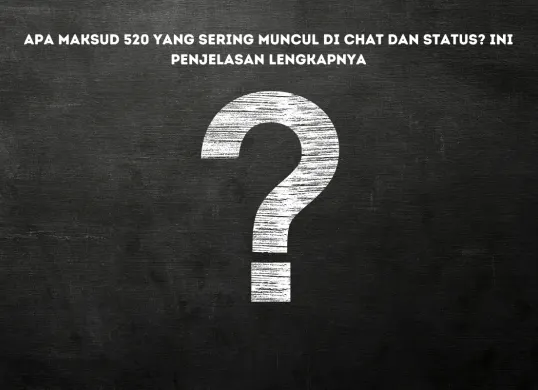 520, kode cinta dari bahasa Mandarin yang kini mendunia lewat TikTok dan Instagram, melampaui sekadar angka biasa.