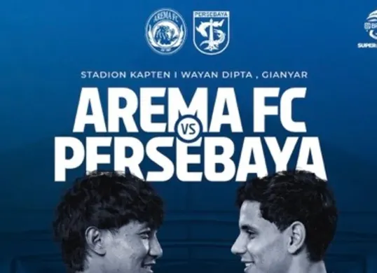 Saksikan live streaming Arema FC vs Persebaya Surabaya di BRI Super League 2025/2026. (Sumber: Instagram/@liga1match)