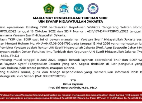Maklumat Pengelolaan TKIP dan SDIP UIN Syarif Hidayatullah Jakarta. (Sumber: UIN Jakarta)