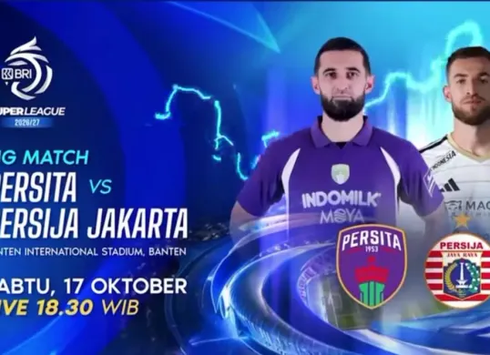 Link live streaming Persita Tangerang vs Persija Jakarta pekan kelima Super League 2026/2027. (Sumber: Instagram/@sports.indosiar)